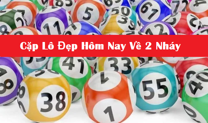 cặp lô đẹp hôm nay