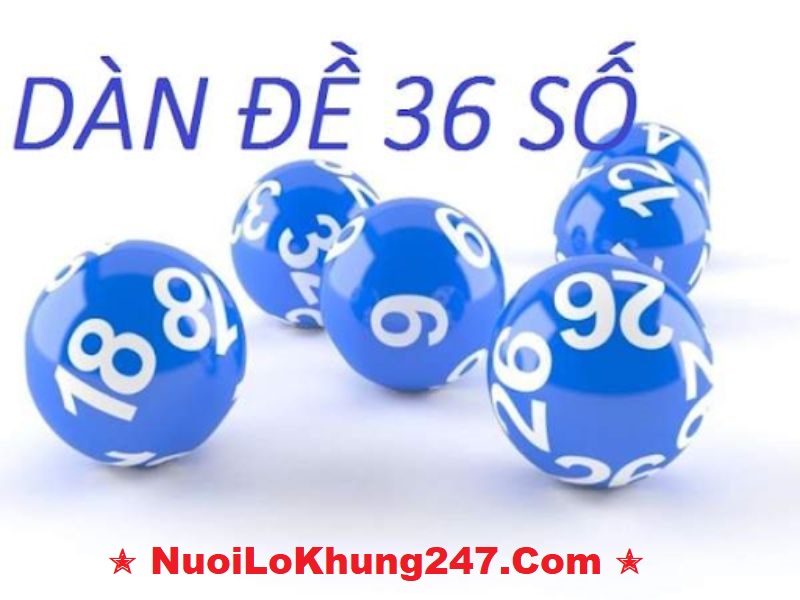 nuôi dàn đề 36 số khung 3 ngày