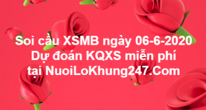 Soi cầu XSMB ngày 06–06–2020