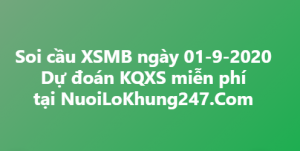 Soi cầu XSMB ngày 01–09–2020