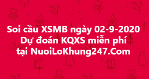 Soi cầu XSMB ngày 02–09–2020