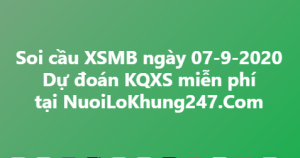 Soi cầu XSMB ngày 07–09–2020