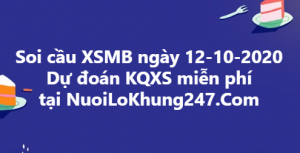 Soi cầu XSMB ngày 12–10–2020