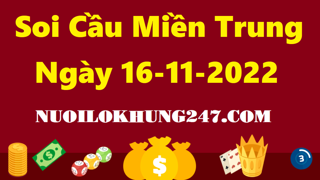 Soi cầu MT ngày 16/11/2022