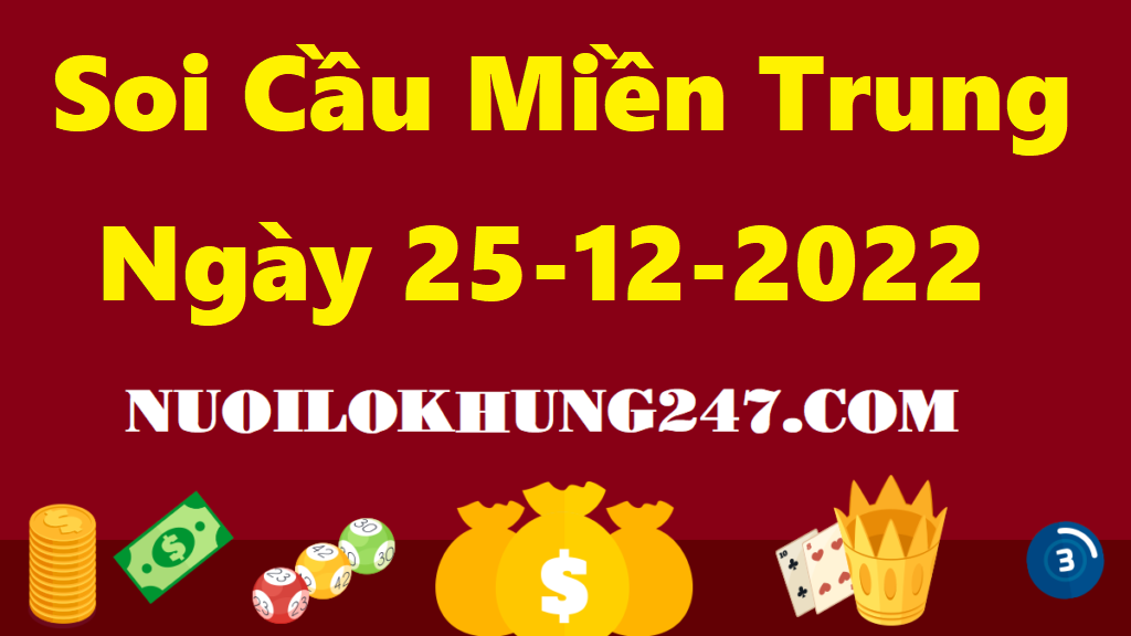 Soi cầu MT 25/12/2022