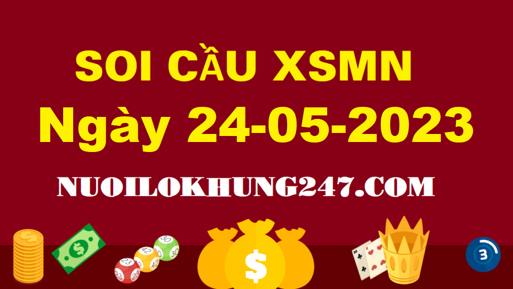 Soi cầu MN 24/5/2023