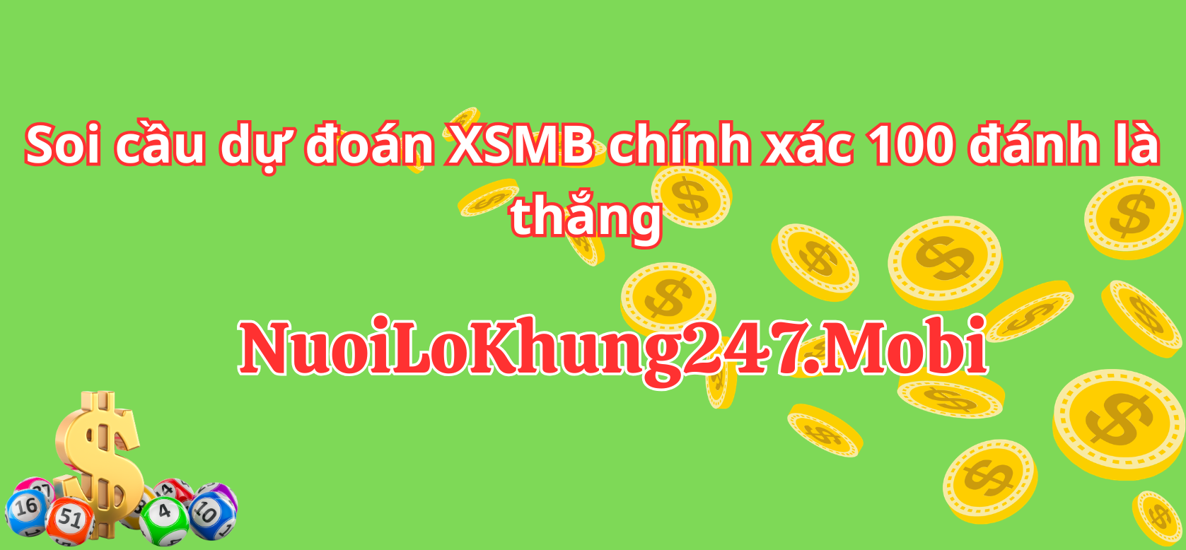  Soi cầu dự đoán XSMB chính xác 100 đánh la thắng