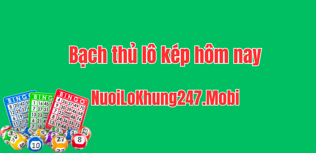 Soi cầu bạch thủ lô kép hôm nay miễn phí