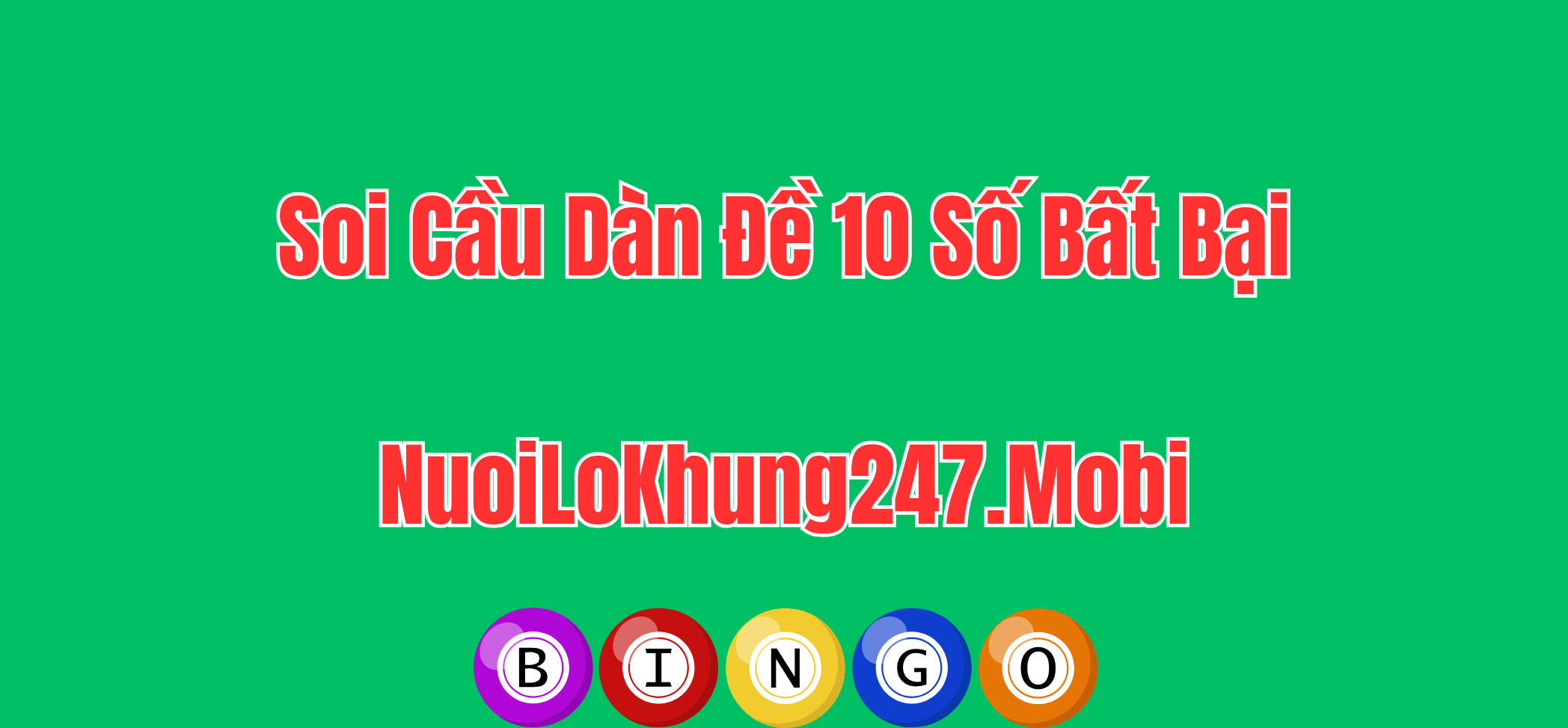 Soi cầu dàn đề 10 số bất bại