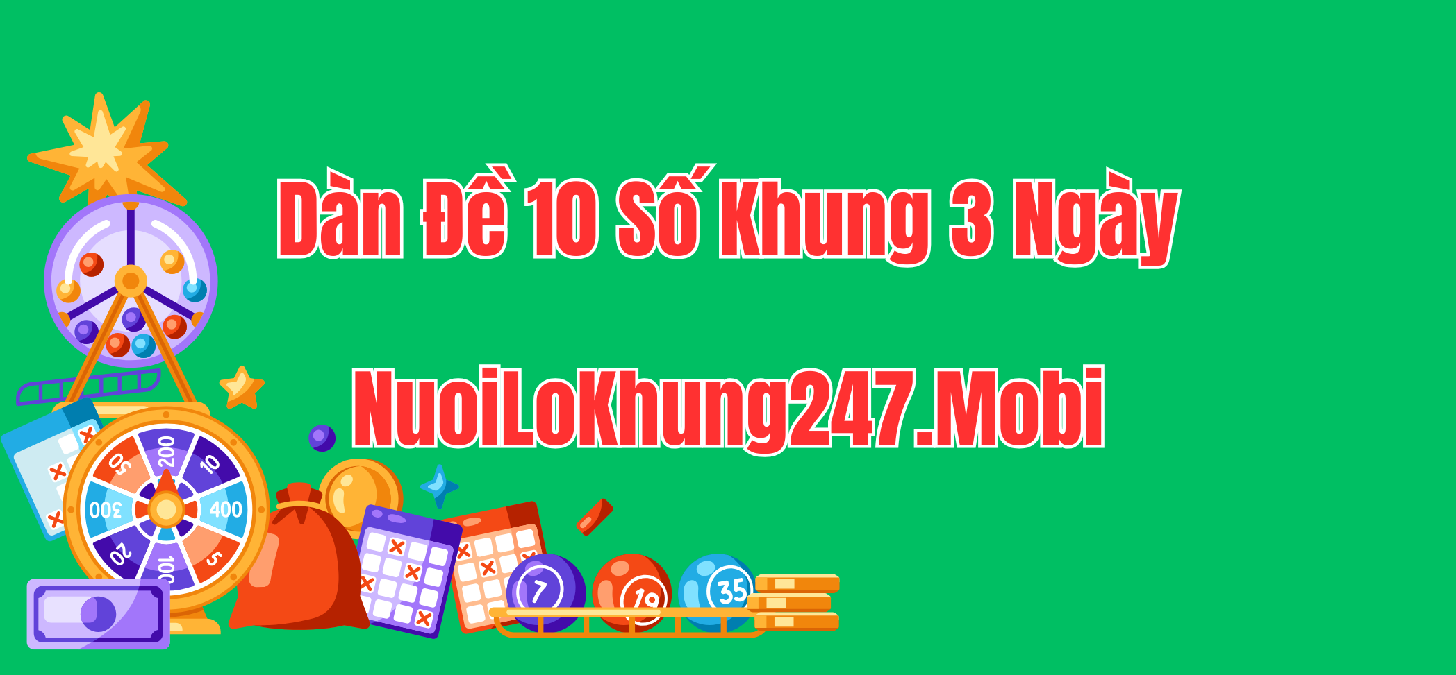 Nuôi dàn đề 10 số khung 3 ngày bất bại