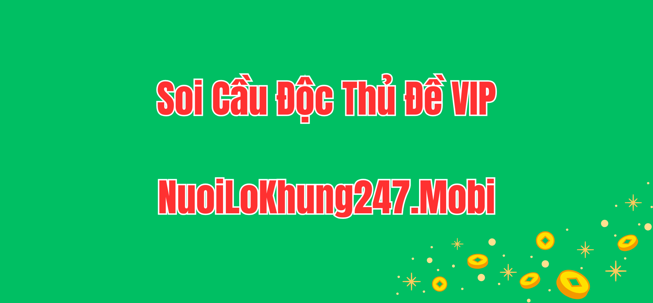 Soi cầu độc thủ đề 1 số