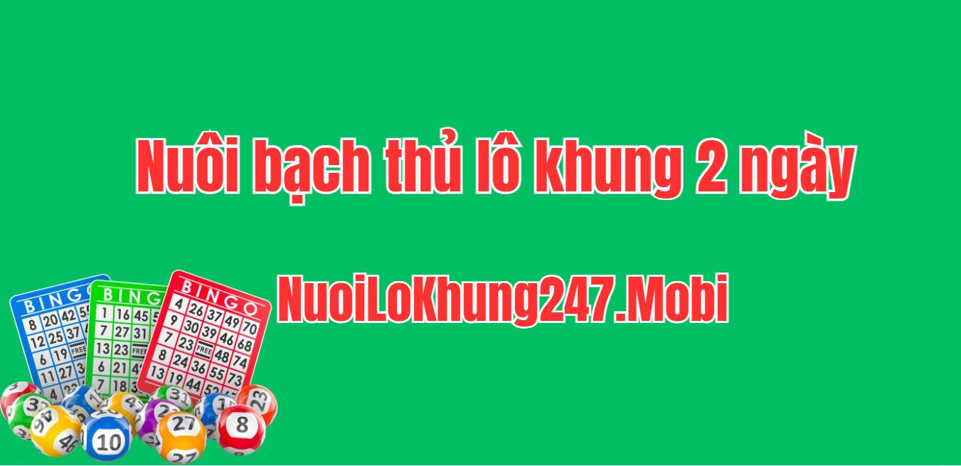 Nuôi bạch thủ lô khung 2 ngày