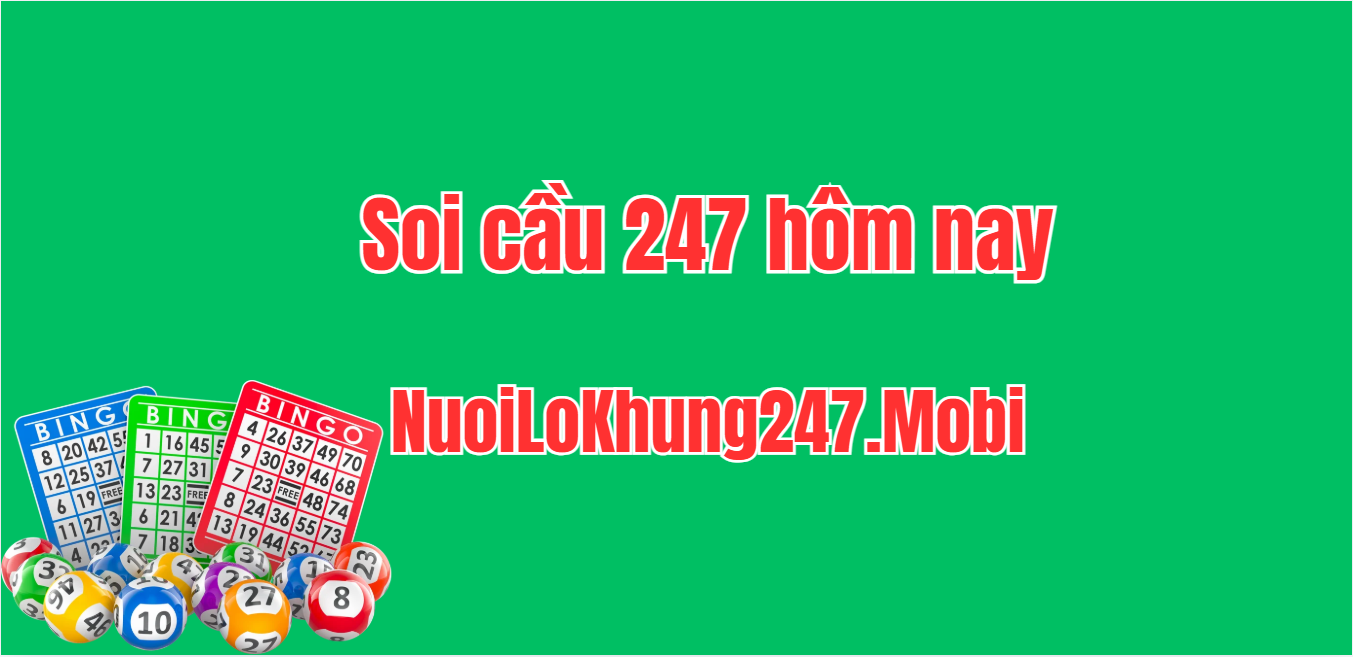 soi cầu 247 hôm nay